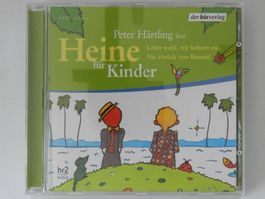 Heine für Kinder  - (Peter Härtling liest..)
