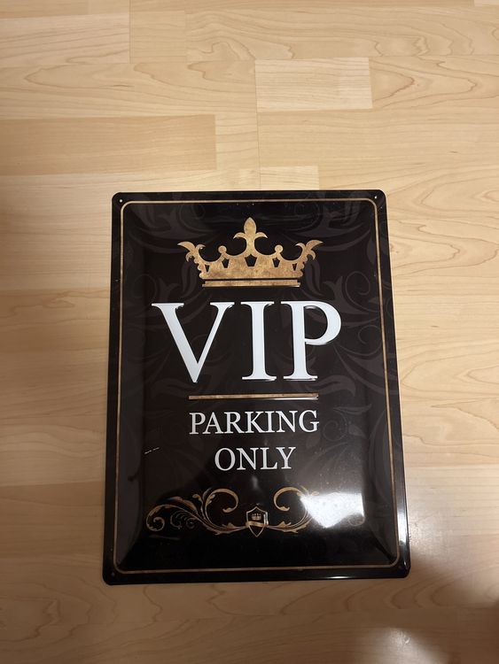 Blechschild Spruch 20x30cm Parken VIP parking only
