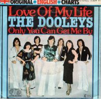 The Dooleys  --  Love of my Life  Single7