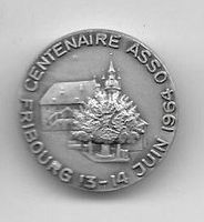 Abzeichen CENTENAIRE ASSO FRIBOURG 13.714. JUIN 1964