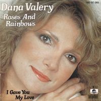 Valery Dana - Roses and rainbows (7")