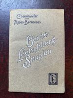 Livre rare BLS Loetschberg Simplon ca 1912 carte dépliante