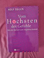 Buch von Rolf Degen - Vom Höchsten der Gefühle