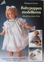 Hildegard Günzel: Babypuppen modellieren, TOPP Buch!