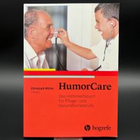 Humor Care für Pflege und Gesundheitsberufe