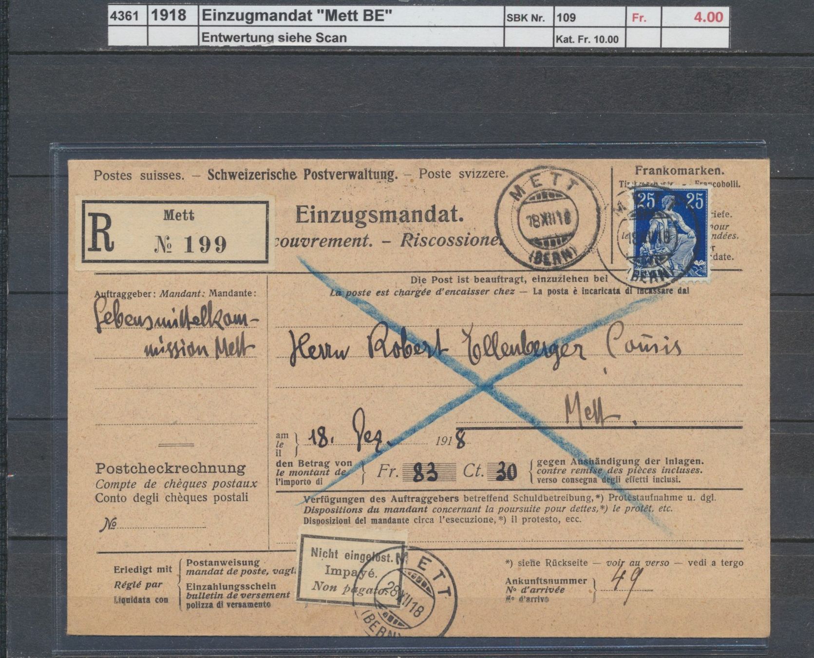 Tutti i francobolli: 1918 Einzugsmandat, "Mett BE" – Usato da Winterthur venduto da Zupogeru