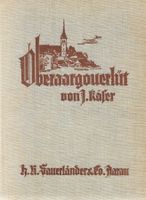 Oberaargouerlüt - Dorfgeschichte us em ungere Bärnbiet 1932