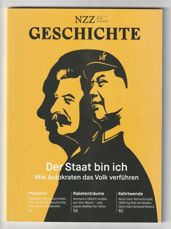 NZZ Geschichte Juli 2022 Der Staat bin ich. Wie Autokraten Kaufen auf Ricardo