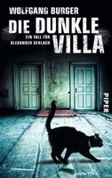 Burger Wolfgang - Die dunkle Villa / Krimi