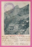 Die Klubhütte am Glärnisch gel 1902 belebt