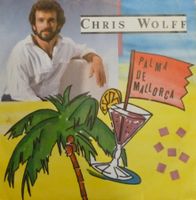 Chris Wolff - Palma de Mallorca/Alles über dich