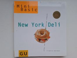 Kochbuch: New York Deli - Leckere Rezepte!