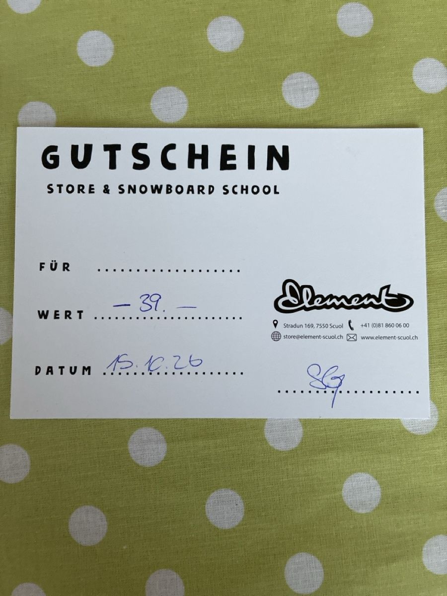 Gutscheine: Gutschein Element Store in Scuol – Neu (gemäss Beschreibung) aus Uster von Issoja