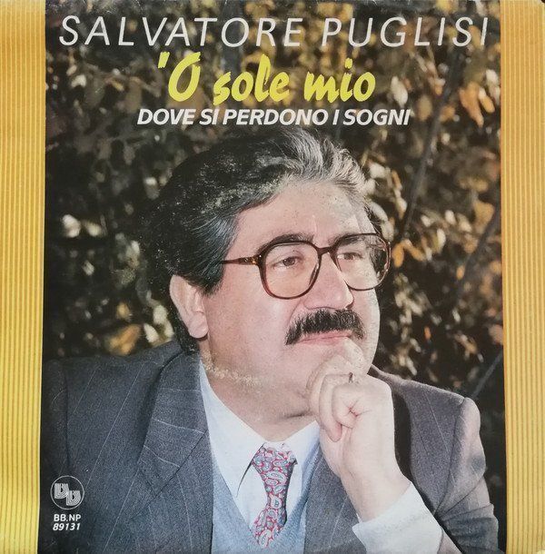 Dischi in vinile: Salvatore Puglisi - 'O Sole Mio (7") – Usato da Genestrerio venduto da TheMad