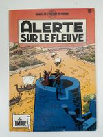 LES TIMOUR / TOME 15 / ALERTE SUR LE FLEUVE