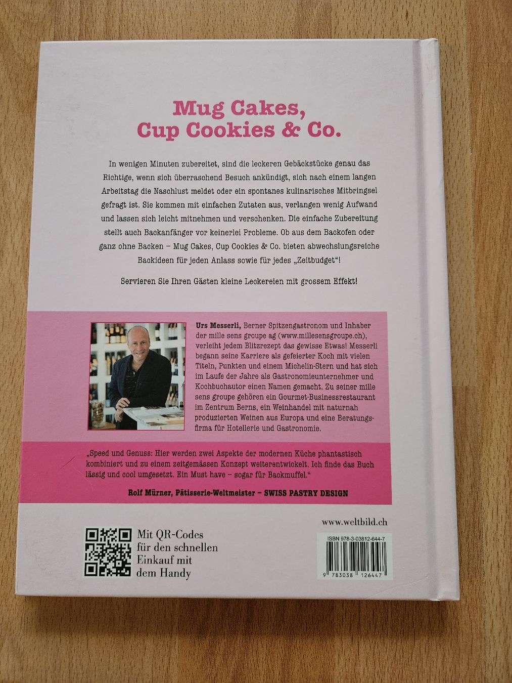Libri: Backbuch: "Mug Cakes, Cup Cookies & Co.", Urs Messerli – Usato da Ebikon venduto da SecondChance_byM 1