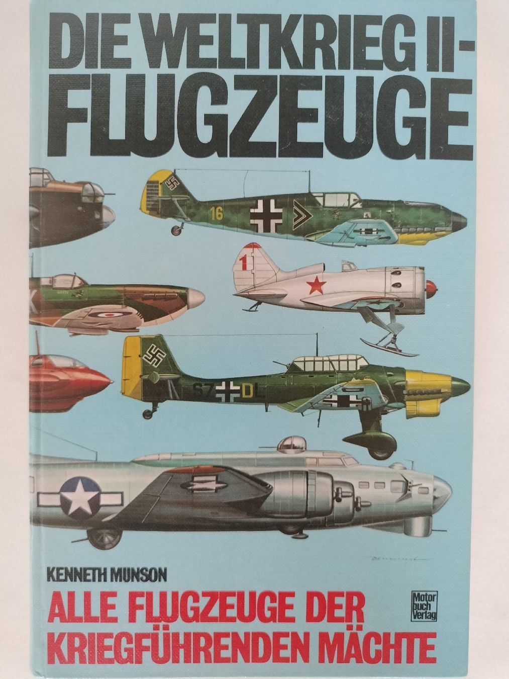 Libri: Buch , Die Weltkriegs Flugzeuge – Usato da Schwanden Sigrisw venduto da len_9yqg
