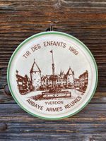 Assiette souvenir YVERDON 1969 Tir écusson Abbaye