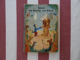 Globi im Reiche der Tiere - 1. Auflage 1954 - G851