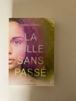 Livre ado - La fille sans passé - Sarah Everett