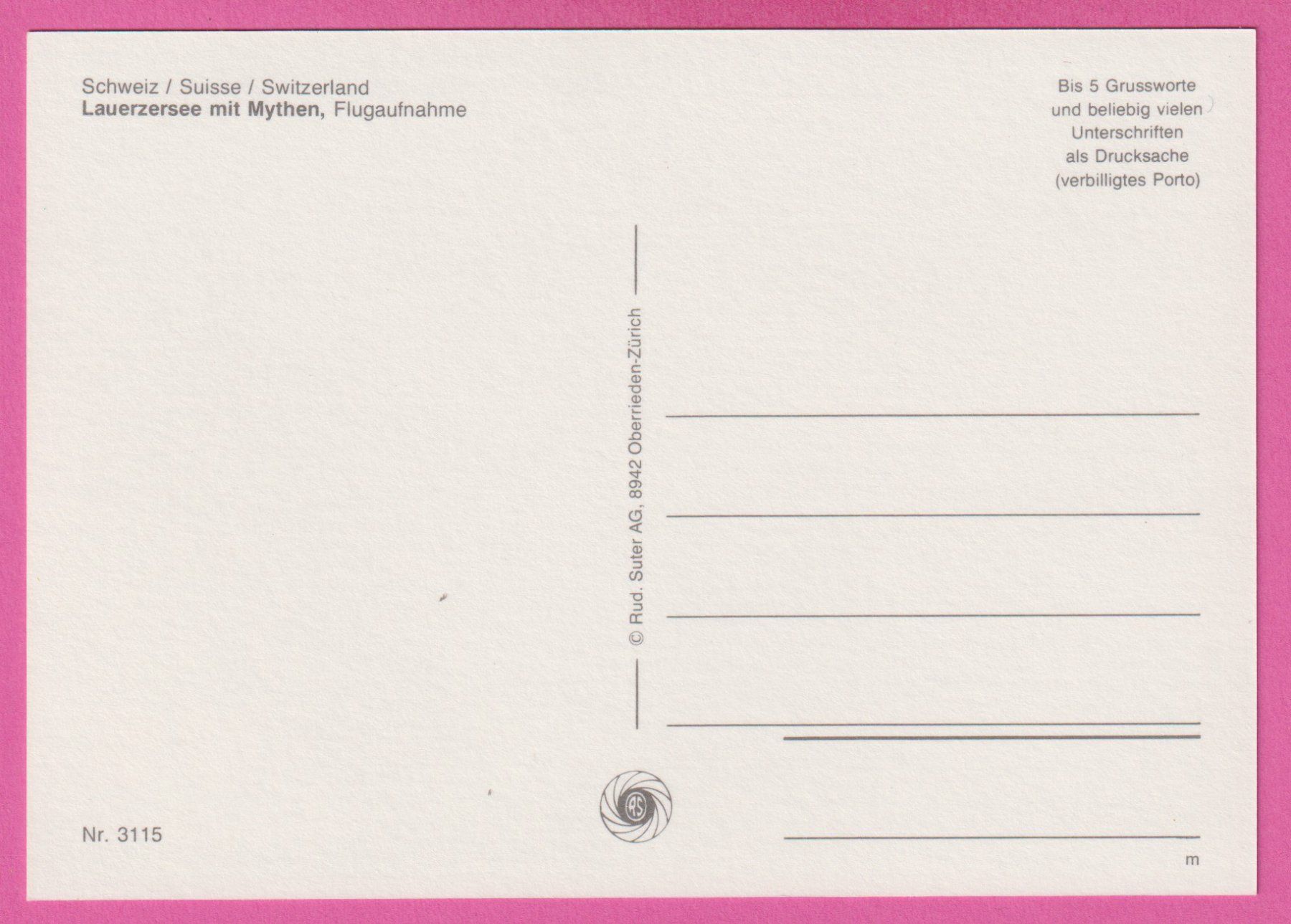 Cartoline postali: Lauerzersee mit Mythen Flugaufnahme – Usato da Einsiedeln venduto da dillie 1