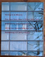 Herzog & de Meuron. Das neue Suva-Haus in Basel 1988-1993