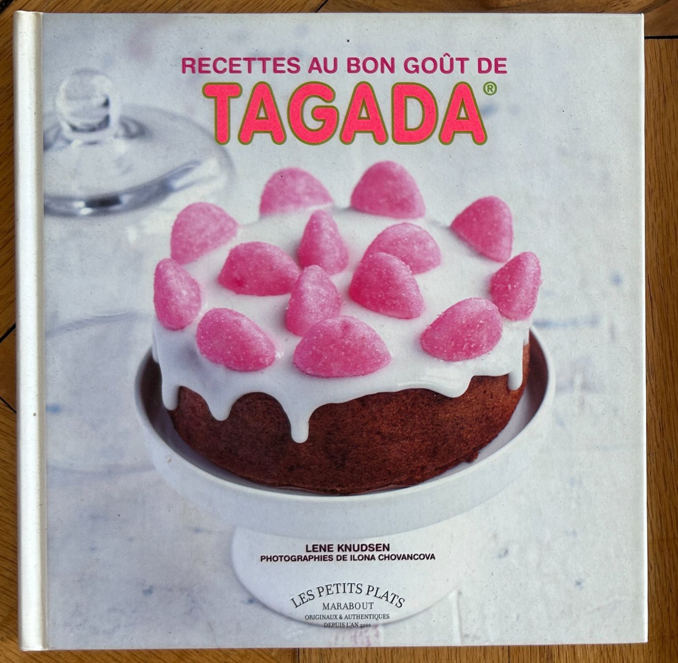 Libri: Livre : Recettes au bon goût de Tagada – Usato da Genève venduto da Fastbozzo