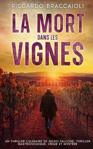 Libri: La mort dans les vignes,THRILLER.. – Usato da Pully venduto da kon_jwh8