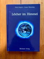 Löcher im Himmel von Jeane Manning
