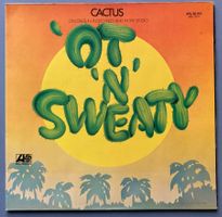 CACTUS - 'OT 'N' SWEATY
