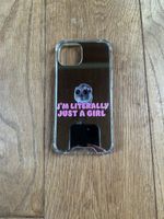 iPhone 14 Handyhülle „I‘m Literally just a Girl“ mit Spiegel