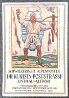 Schweizerische Alpenposten: Klausen-Poststrasse