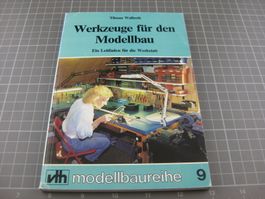 Werkzeuge für den Modellbau