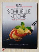 Schnelle Küche für Geniesser