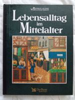 , Lebensalltag im Mittelalter