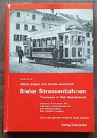 Bieler Strassenbahnen Tramways of Biel (Switzerland)