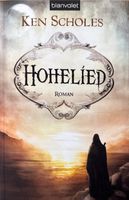 Ken Scholes, Hohelied
