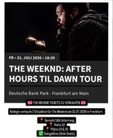 The Weekend Konzerttickets 2x separat auch möglich
