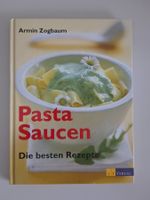 Pasta Saucen - Kochbuch - Armin Zogbaum - AT Verlag 2000