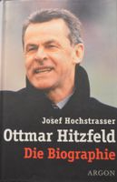 Buch gebunden *Ottmar Hitzfeld* von Josef Hochstrasser