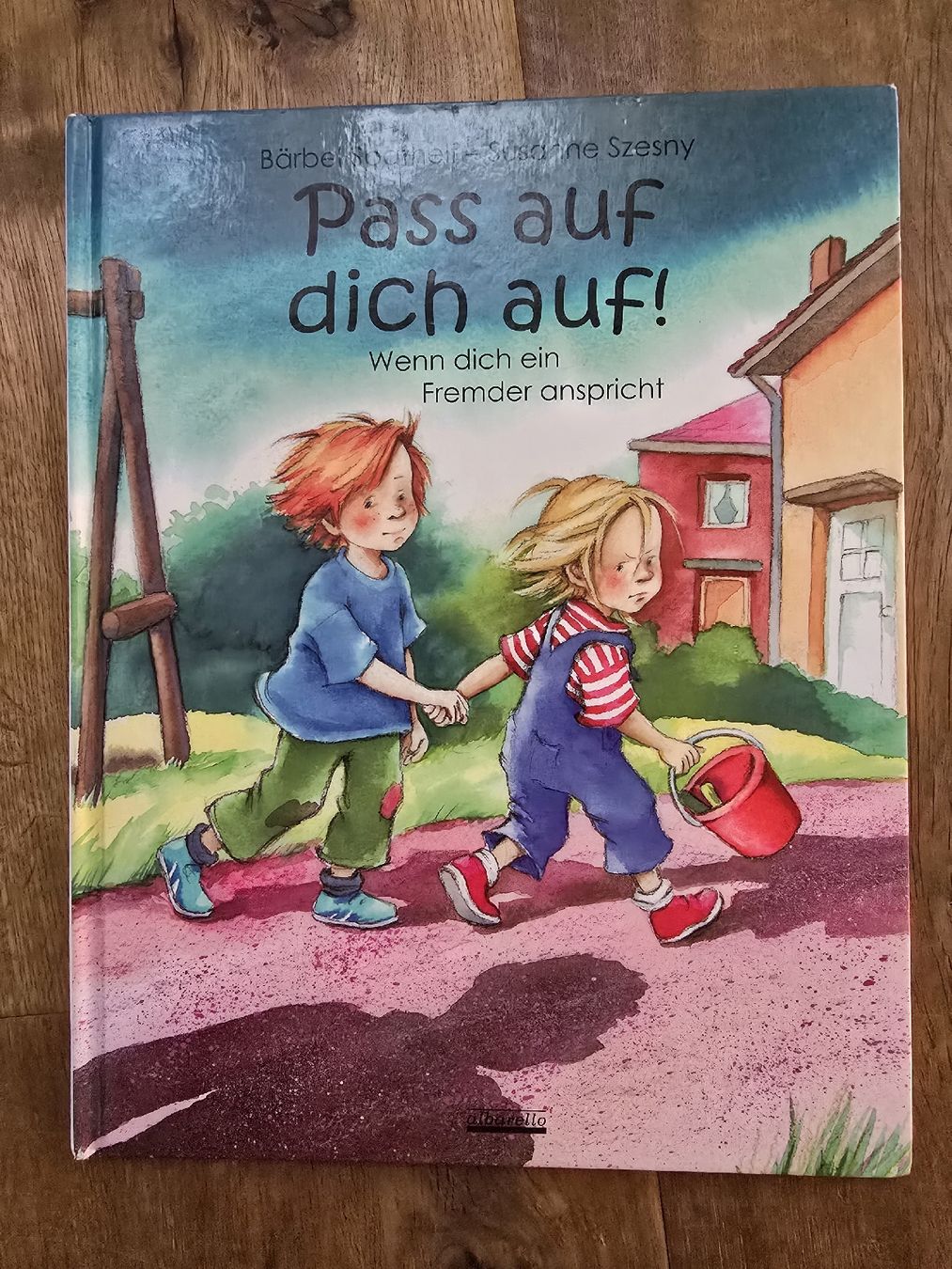 Libri: Kinderbuch "Pass auf dich auf!" – Usato da Wittenbach venduto da Tigerlili