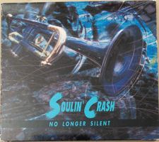 Soulin' Crash NO LONGER SILENT Mike Maurer Blues ZytgloggeCD