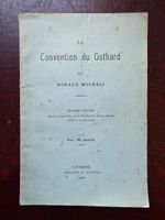 Livre La Convention du Gothard 1910 H. Micheli