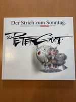 Peter Gut Der Strich zum Sonntag 1988-1991 Buch