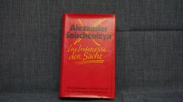 Alexander Solschenizyn - Im Interesse der Sache