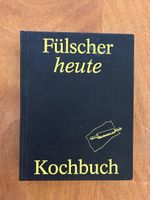 Fülscher heute Kochbuch