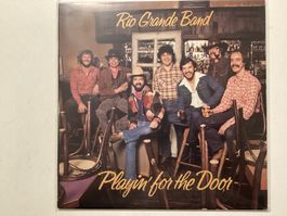 Rio Grande Band LP - Playin For The Door