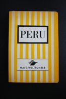 Reiseführer Peru Mai's Weltführer gebraucht 95 Seiten