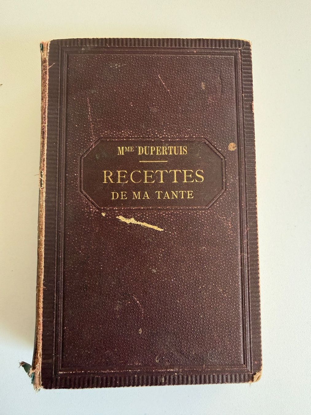 Bücher: Recettes de ma Tante. Cuisine bourgeoise, Neuchâtel, 1897 – Gebraucht aus Fribourg von J334455