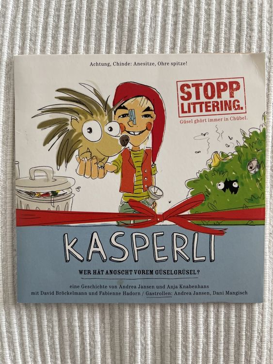Kasperli. Wer hat angscht vorem Güselgrüsel? (Gebraucht) in Volketswil ...